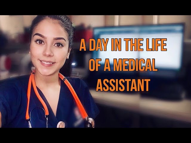 The Daily Duties of a Medical Assistant