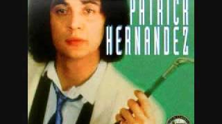 Patrick Hernandez - Born To Be Alive [Extended Version]