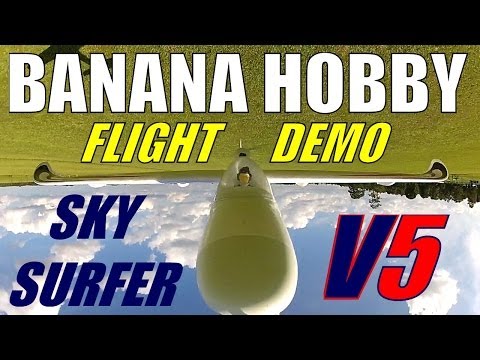 Banana Hobby SKY SURFER V5 Review and Flight Demo By: RCINFORMER - UCdnuf9CA6I-2wAcC90xODrQ