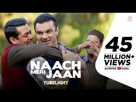 Tubelight - Naach Meri Jaan | Salman Khan | Sohail Khan | Pritam | Latest Hit Song 2017 - UC56gTxNs4f9xZ7Pa2i5xNzg