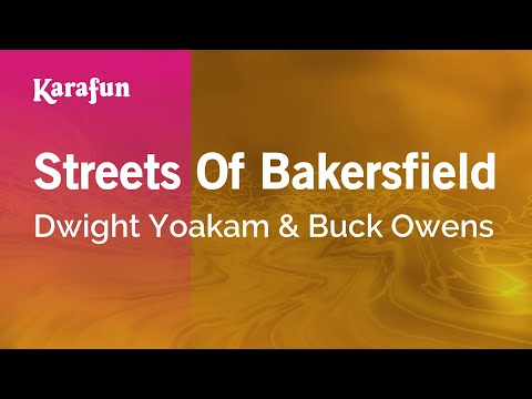 Karaoke Streets Of Bakersfield - Dwight Yoakam * - UCbqcG1rdt9LMwOJN4PyGTKg