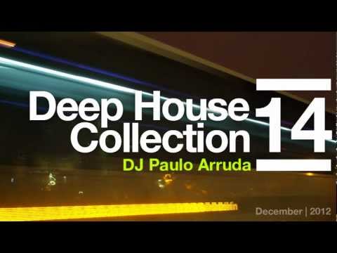 Deep House Collection 14 by Paulo Arruda - UCXhs8Cw2wAN-4iJJ2urDjsg