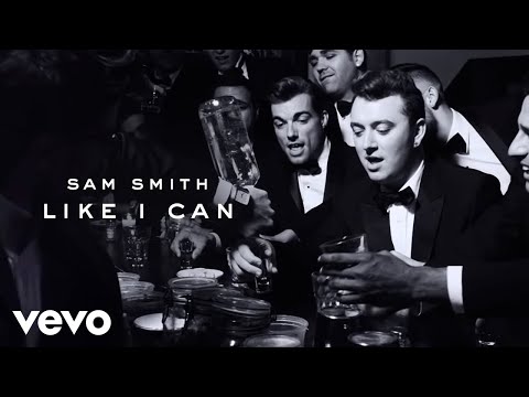 Sam Smith - Like I Can - UC3Pa0DVzVkqEN_CwsNMapqg
