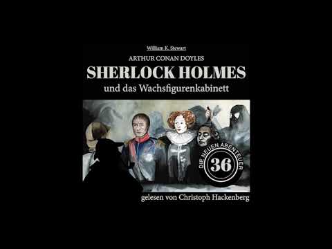 Sherlock Holmes und das Wachsfigurenkabinett (Die neuen Abenteuer, Folge 36) - Christoph Hackenberg