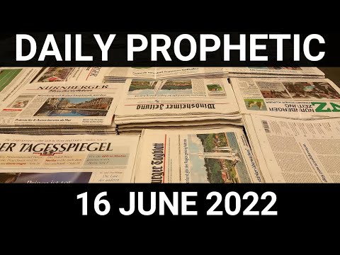 Daily Prophetic Word 16 June 2022 2 of 4