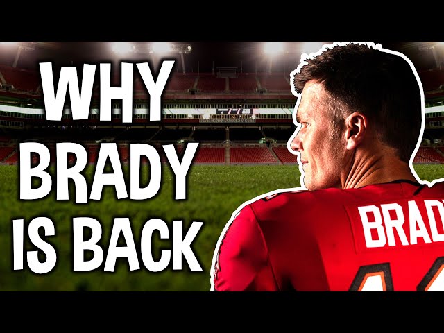 Is Tom Brady Returning to the NFL?