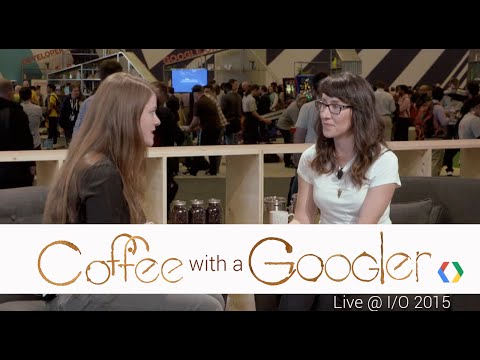 Coffee with a Googler: Chat with Kelly Shuster (Live from Google I/O 2015) - UC_x5XG1OV2P6uZZ5FSM9Ttw