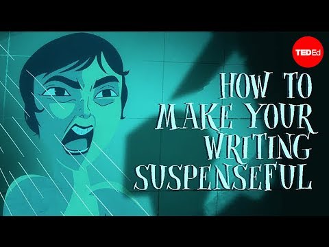How to make your writing suspenseful - Victoria Smith - UCsooa4yRKGN_zEE8iknghZA