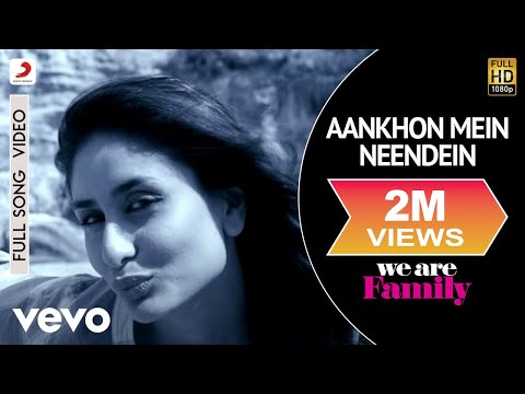 We Are Family - Aankhon Mein Neendein Video | Kareena Kapoor - UC3MLnJtqc_phABBriLRhtgQ