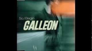 Galleon - So, I Begin (Radio Edit)