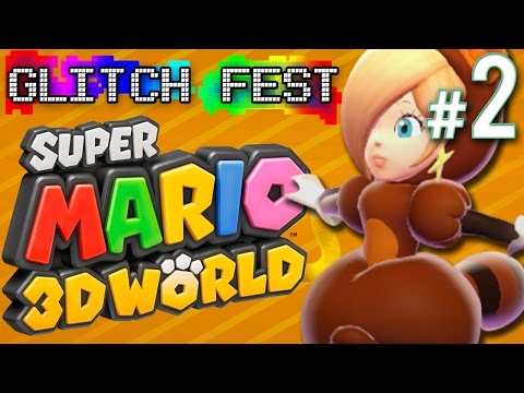 Super Mario 3D World - Glitchfest | PART 2 - UClgilE1XxsorM1iX9YtS4FA