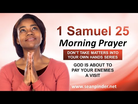 GOD is About to PAY Your ENEMIES a Visit - Morning Prayer