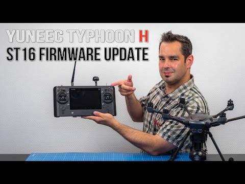 Yuneec Typhoon H #13 - Firmware Update ST16 - UCfV5mhM2jKIUGaz1HQqwx7A