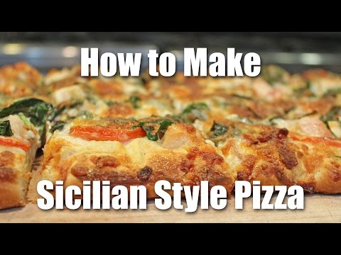 Sicilian Style Pizza Dough Recipe - How to Make Pizza Romano