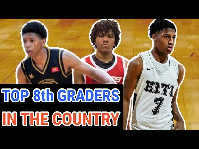 The Top 8th Grade Basketball Players in the Country
