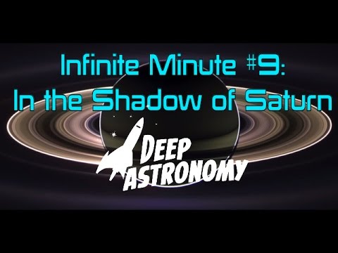 Infinite Minute #9: In the Shadow of Saturn - UCQkLvACGWo8IlY1-WKfPp6g