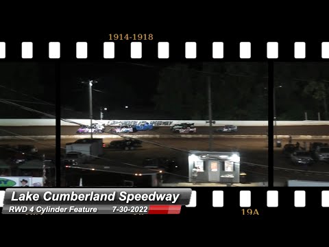 Lake Cumberland Speedway - RWD 4 Cylinder Feature - 7/30/2022 - dirt track racing video image