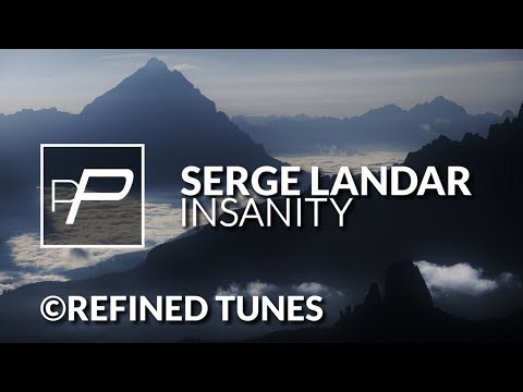 Serge Landar - Insanity [Original Mix] - UCmqnHKt5pFpGCNeXZA3OJbw