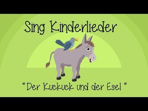 Der Kuckuck und der Esel - Kinderlieder zum Mitsingen | Sing Kinderlieder