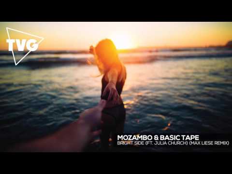 Mozambo & Basic Tape ft. Julia Church - Bright Side (Max Liese Remix) - UCxH0sQJKG6Aq9-vFIPnDZ2A