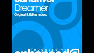 Sundriver - Dreamer (Estiva Remix)