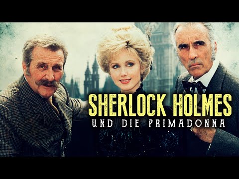 Sherlock Holmes und die Primadonna Teil 2 (KRIMI, DRAMA, MYSTERY, FILMKLASSIKER, SHERLOCK HOLMES)
