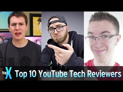 Top 10 YouTube Tech Reviewers - TopX - UCaWd5_7JhbQBe4dknZhsHJg