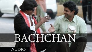 Bachchan Full Song (Audio) | Bombay Talkies