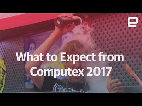 Computex 2017: What to expect - UC-6OW5aJYBFM33zXQlBKPNA