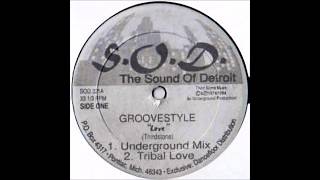 Groovestyle - Love (Underground Mix)