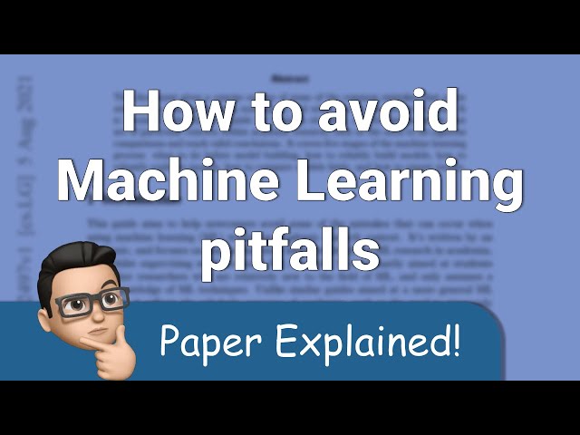 5 Machine Learning Pitfalls You Need to Avoid