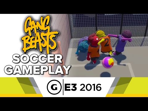 Gang Beasts Soccer Gameplay - E3 2016 - UCbu2SsF-Or3Rsn3NxqODImw