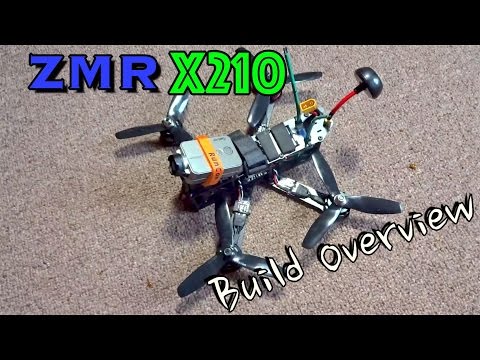 ZMR -X210: Quick Build Overview - UC2c9N7iDxa-4D-b9T7avd7g