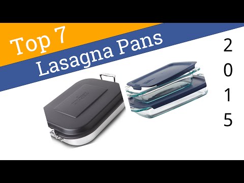 7 Best Lasagna Pans 2015 - UCXAHpX2xDhmjqtA-ANgsGmw