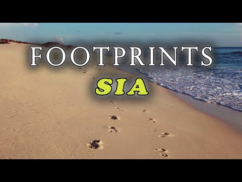 Footprints - Sia (lyrics)