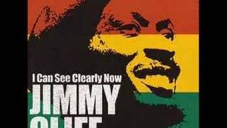 jimmy cliff - i can see clearly now