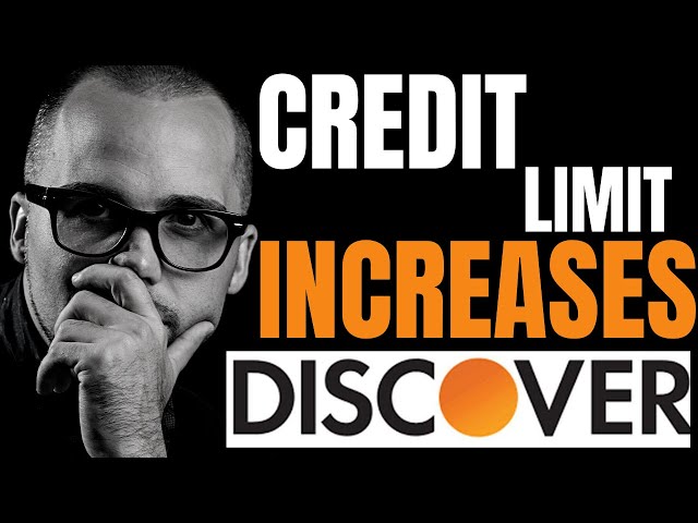 How Often Does Discover Increase Your Credit Limit?