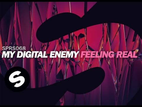 My Digital Enemy - Feeling Real (OUT NOW) - UCpDJl2EmP7Oh90Vylx0dZtA