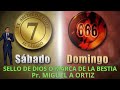 SELLO DE DIOS O MARCA DE LA BESTIA,  PASTOR MIGUEL ANGEL ORTIZ[1]