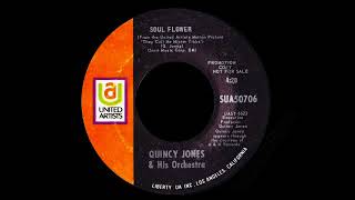 Quincy Jones & His Orchestra - Soul Flower