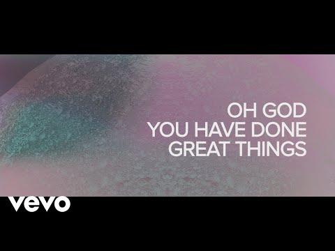 Phil Wickham - Great Things (Official Lyric Video) - UCvOca8do9ZtAkjytg_AU-JA