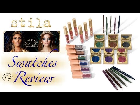 ❤ STILA's *NEW* Vivid & Vibrant Collection (ALL PRODUCTS!) ❤  SWATCHES and REVIEW - UCPWE8QVTHPLqYaCOuqWNvIw