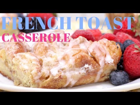 Baked French Toast Casserole - UCubwl8dqXbXc-rYE8MOSUnQ