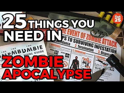 25 Things You Need to Survive the Zombie Apocalypse - UCWqJpFqlX59OML324QIByZA