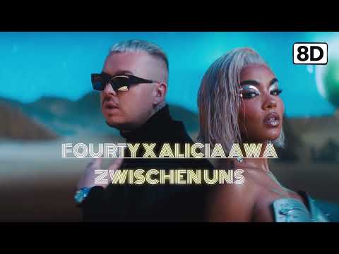 FOURTY x ALICIA AWA - ZWISCHEN UNS | 8D DEUTSCHRAP