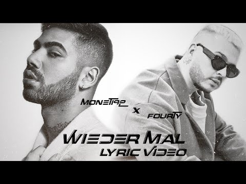 FOURTY x MONET192 - WIEDER MAL (LYRICS)