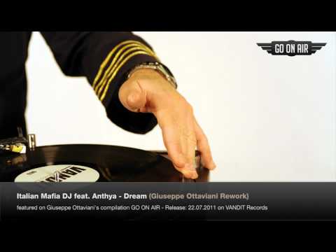 Italian Mafia DJ feat. Anthya - Dream (Giuseppe Ottaviani Rework) - UCGZXYc32ri4D0gSLPf2pZXQ