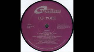 DJ Pope - Spirit (The Classic Spirit Mix)