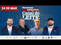 Canal do Leite Interativo 24/03/2026