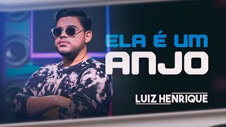 Luiz Henrique - Ela é Um Anjo (Clipe Oficial) [EP LH ON]